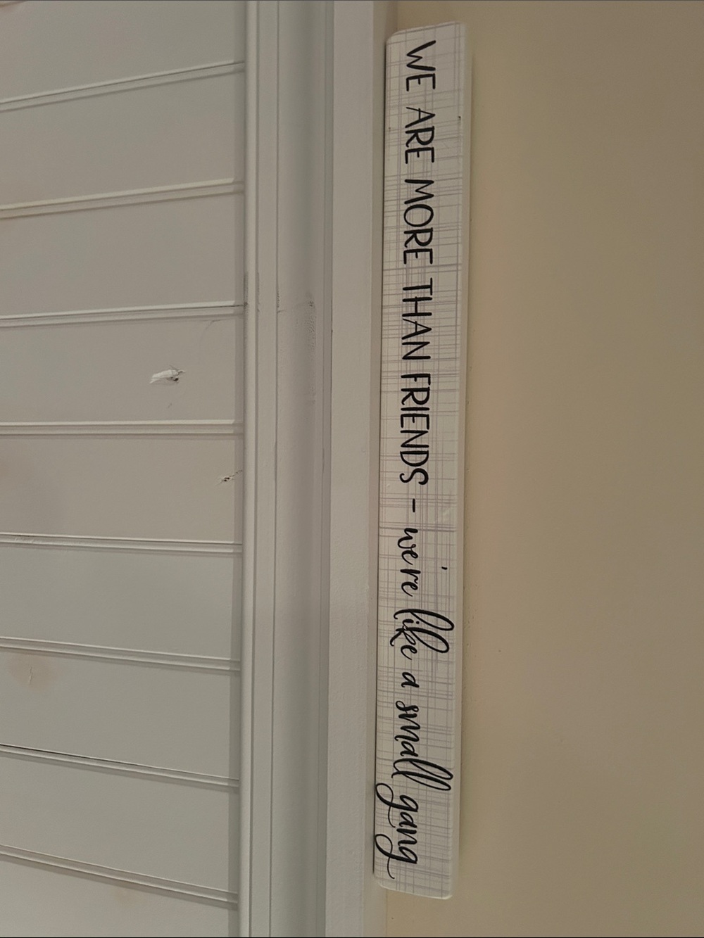 Vertical White Plaque Wall Sign with Black Script - Friendship Quote